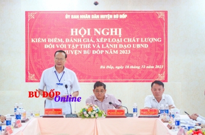 Bù Đốp: Hội nghị kiểm điểm đánh giá xếp loại chất lượng đối với tập thể và lãnh đạo UBND huyện