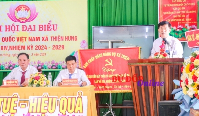 UBMTTQ Việt Nam xã Thiện Hưng tổ chức thành công Đại hội nhiệm kỳ 2024-2029